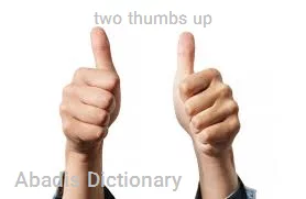 two thumbs up